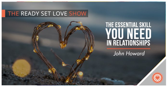 Essential Skill Relationships John Howard